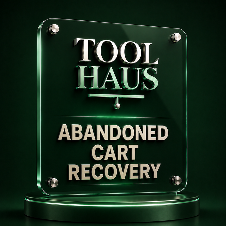 Tool Haus — Abandoned Cart Recovery System Kit