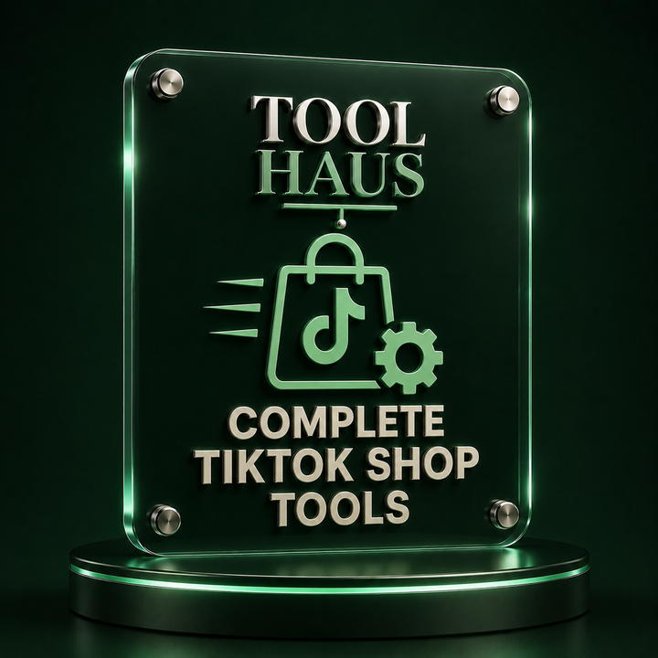 Tool Haus — Complete TikTok Shop Tools