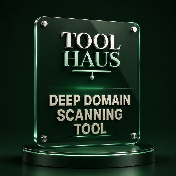 Tool Haus — Deep Domain Scanning Tool