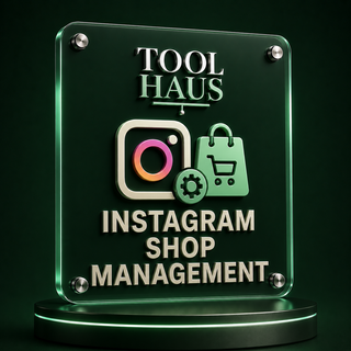 Tool Haus — Instagram Shop Management