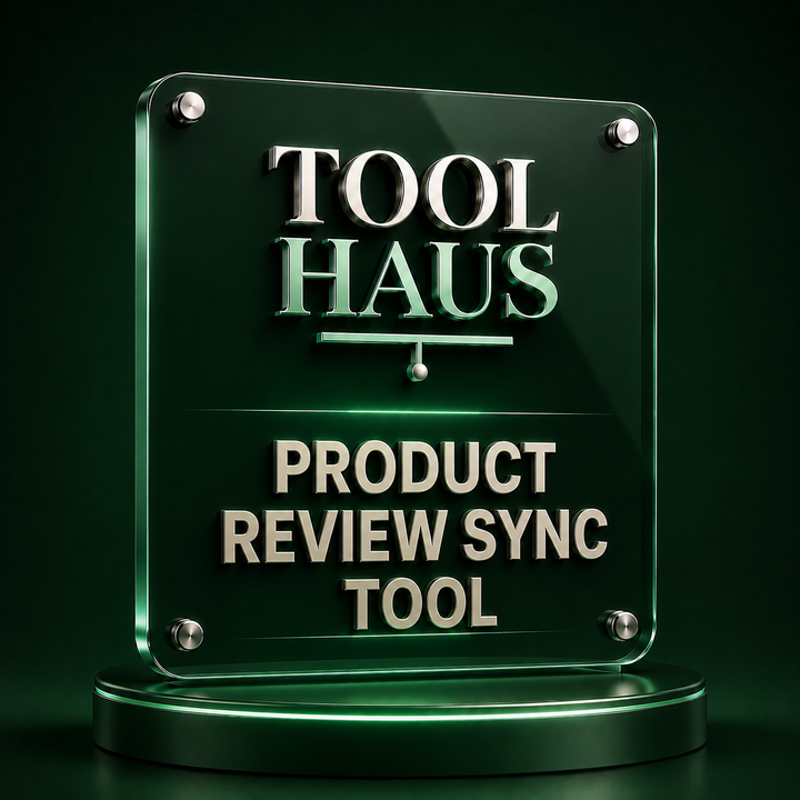 Tool Haus — Product Review Sync Tool