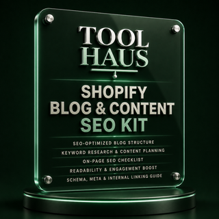 Tool Haus — Shopify Blog & Content SEO Kit