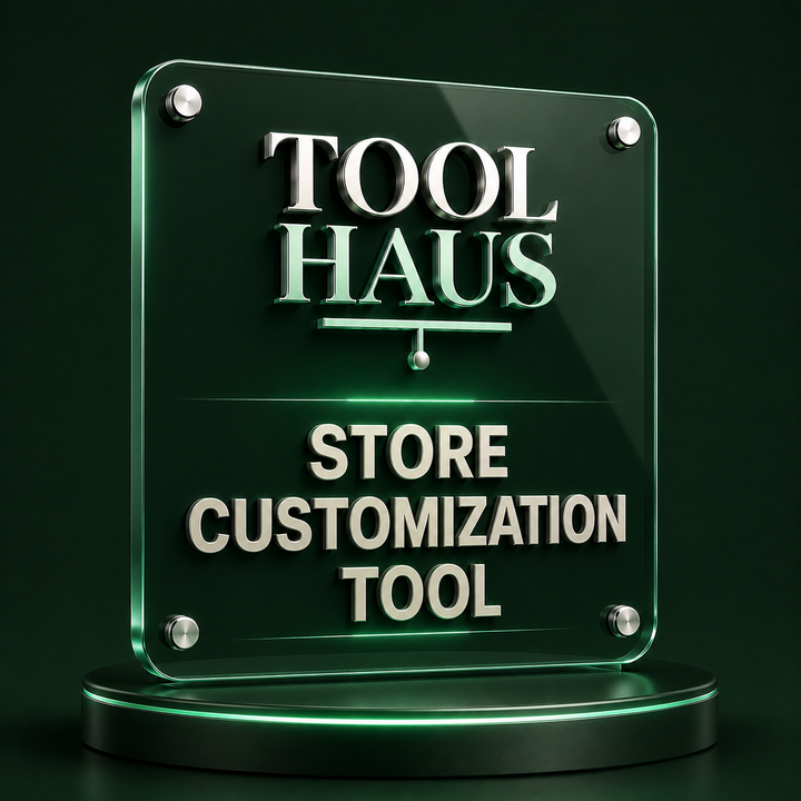 Tool Haus — Store Customization Tool