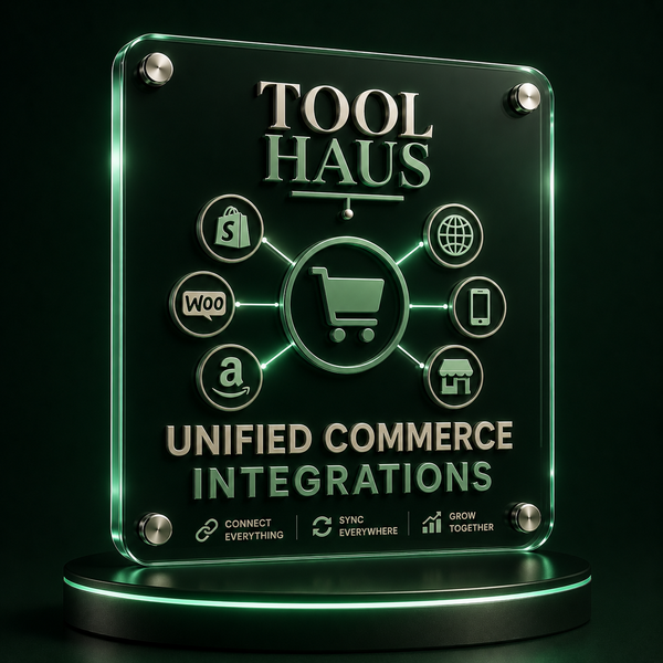 Tool Haus — Unified Commerce Integrations