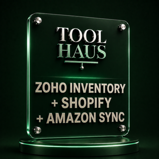 Tool Haus — Zoho Inventory + Shopify + Amazon Sync Kit